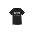 Tuesday Tried to Kill Me T-Shirt